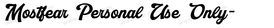 Mostfear Personal Use Only字体转换